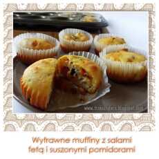 Przepis na Wytrawne muffiny z salami, fetą i suszonymi pomidorami