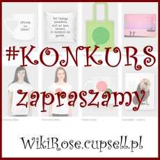 Przepis na Pozytywny konkurs - WikiRose.cupsell.pl