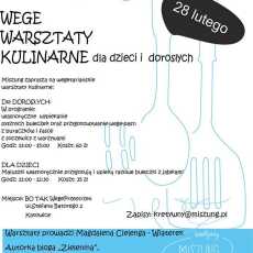 Przepis na Warsztaty kulinarne dla dzieci i dorosłych w sobotę 28 lutego w Katowicach!
