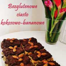 Przepis na Bezglutenowe ciasto kokosowo-bananowe