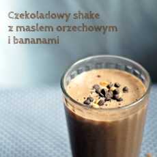 Przepis na Czekoladowy shake z masłem orzechowym i bananem