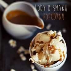 Przepis na Lody...popcornowe!