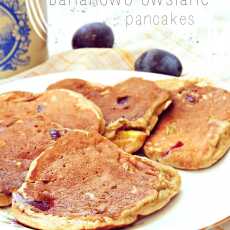 Przepis na Bananowe pancakes z płatkami owsianymi i śliwkami