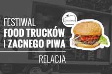 Przepis na Wrocławscy Ulicożercy – relacja z Festiwalu Food Trucków i Zacnego Piwa