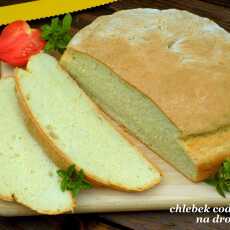 Przepis na Chleb na drożdżach- szybki, codzienny, zwykły