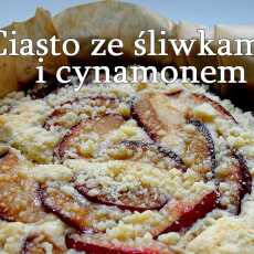 Przepis na Ciasto ze śliwkami i cynamonem