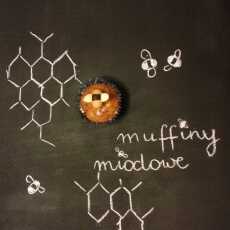 Przepis na Muffiny miodowe