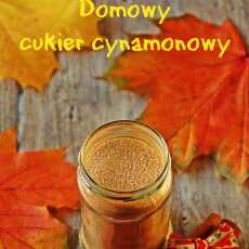 Przepis na Domowy cukier cynamonowy