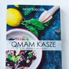 Przepis na Qmam kasze - Maia Sobczak - KONKURS