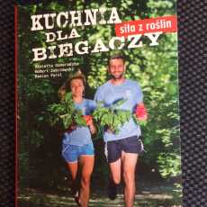 Przepis na Kuchnia dla biegaczy – siła z roślin - recenzja