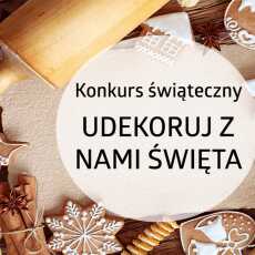 Przepis na KONKURS 'UDEKORUJ Z NAMI ŚWIĘTA!'