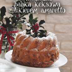 Przepis na Świąteczna babka keksowa z likierem amaretto 