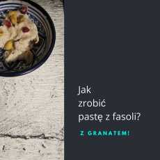 Przepis na Jak zrobić pastę z fasoli?