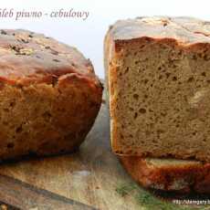 Przepis na Chleb piwno - cebulowy - lutowa piekarnia