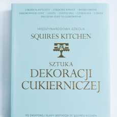 Przepis na Sztuka dekoracji cukierniczej - książka mistrzów Squires Kitchen