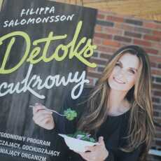 Przepis na 'Cukrowy detoks' - recenzja książki Filippy Salomonsson