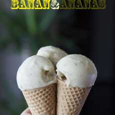 Przepis na Lody bananowo-ananasowe 