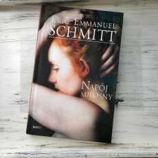 Przepis na ,,Napój miłosny' Eric-Emmanuel Schmitt