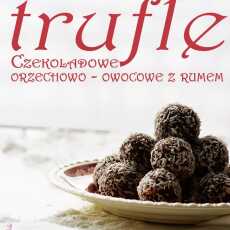 Przepis na Trufelki czekoladowe orzechowo-owocowe 