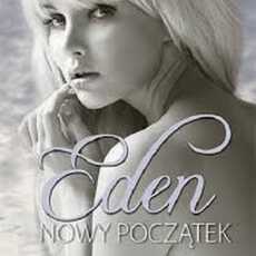 Przepis na 'Eden - Nowy Początek' - recenzja książki (przedpremierowo)