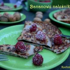 Przepis na Naleśniki bananowe. Bez mąki, mleka i cukru...