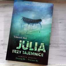 Przepis na ,,Julia. Trzy tajemnice' Tahereh Mafi