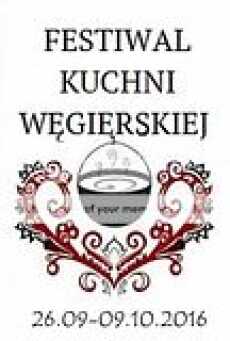 Przepis na Festiwal Kuchni Węgierskiej 2016 - zaproszenie