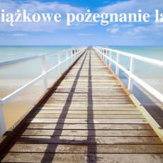 Przepis na Pożegnanie lata