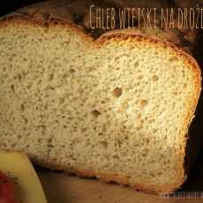 Przepis na Chleb wiejski na drożdżach – kuchnia podkarpacka