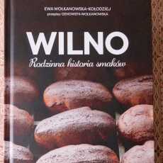 Przepis na Wilno. Rodzinna historia smaków - recenzja książki