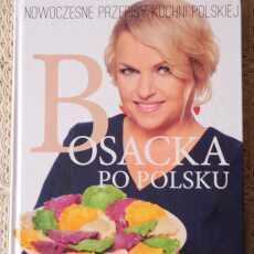 Przepis na 'Bosacka po polsku' - recenzja książki 