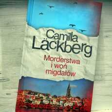 Przepis na ,,Morderstwa i woń migdałów' Camilla Lackberg
