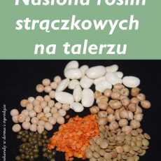 Przepis na 'Nasiona roślin strączkowych na talerzu' - zaproszenie