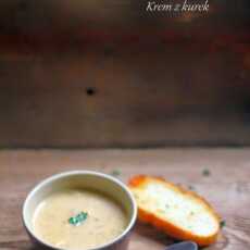 Przepis na Zupa krem z kurek z olejem rzepakowym / Cream of Chanterelle Mashroom Soup