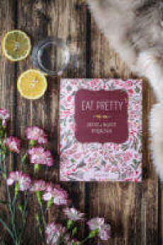 Przepis na Eat Pretty – recenzja