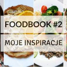 Przepis na FOODBOOK #2 - Co jem w ciągu dnia? 