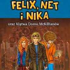 Przepis na Felix, Net i Nika oraz Klątwa Domu McKillianów