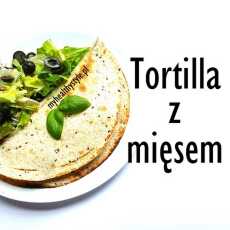 Przepis na Tortilla z mięsem