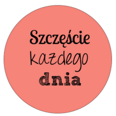 Przepis na Być szczęśliwym każdego dnia?