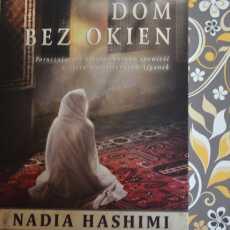 Przepis na 'Dom bez okien' Nadia Hashimi