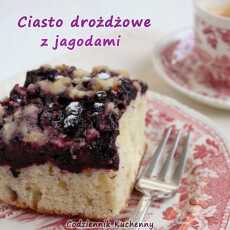 Przepis na Ciasto drożdżowe z jagodami.