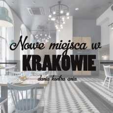 Przepis na Nowe restauracje w Krakowie: lipiec-wrzesień 2017