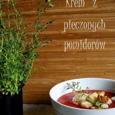 Przepis na Zupa-krem z pieczonych pomidorów