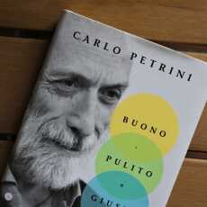 Przepis na Buono, pulito e giusto || Carlo Petrini