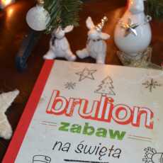Przepis na Brulion zabaw na świąta