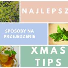 Przepis na Najlepsze sposoby na świąteczne przejedzenie