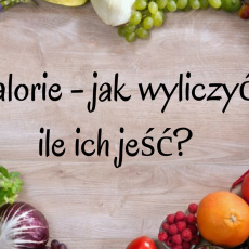 Przepis na Kaloryczność w diecie wegańskiej - jak wyliczyć swoje zapotrzebowanie?