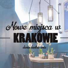 Przepis na Nowe restauracje w Krakowie: styczeń-marzec 2018