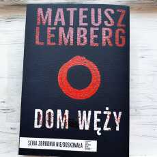 Przepis na ,,Dom węży' Mateusz Lemberg