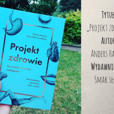 Przepis na Projekt zdrowie